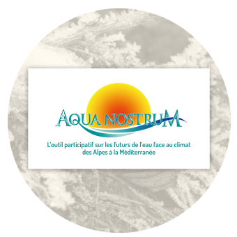 Aqua Nostrum - L'outils participatif sur les futurs de l'eau face au climat des Alpes à la Méditerranée