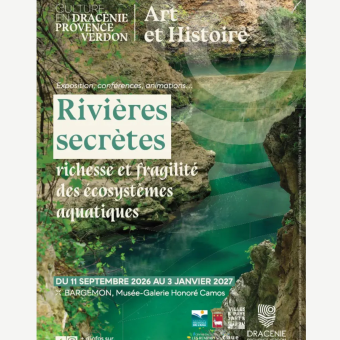 " Rivières secrètes – Richesse et fragilité des écosystèmes aquatiques "